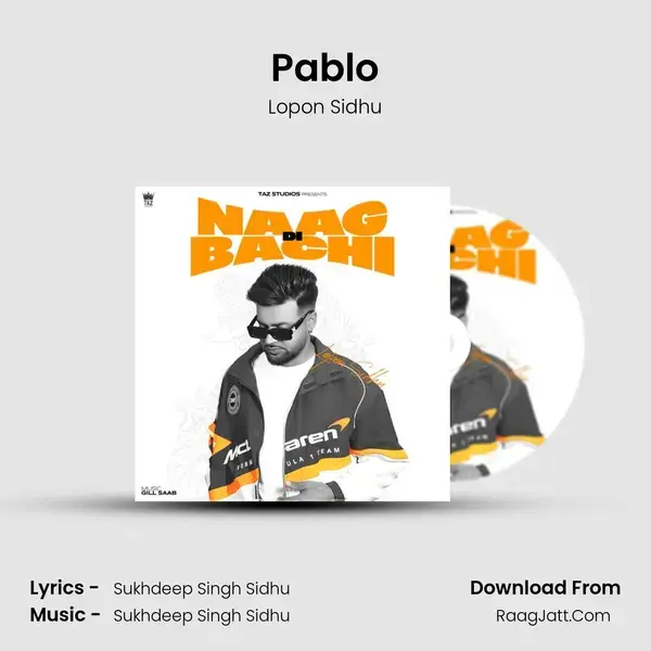 Pablo Song mp3 | Lopon Sidhu