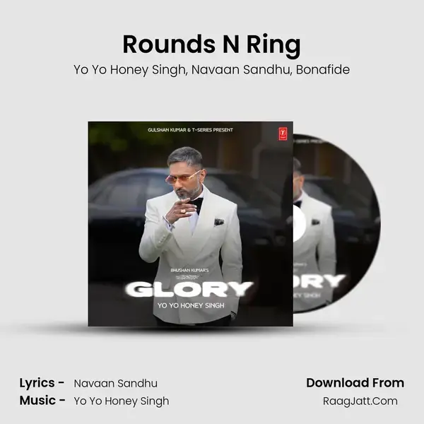 Rounds N Ring Song mp3 | Yo Yo Honey Singh