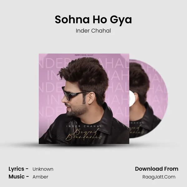 Sohna Ho Gya Song mp3 | Inder Chahal