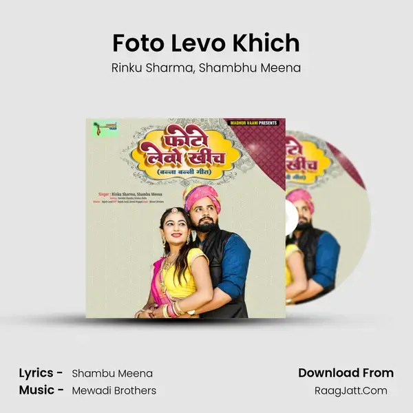 Foto Levo Khich mp3 song