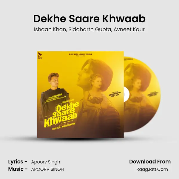 Dekhe Saare Khwaab mp3 song