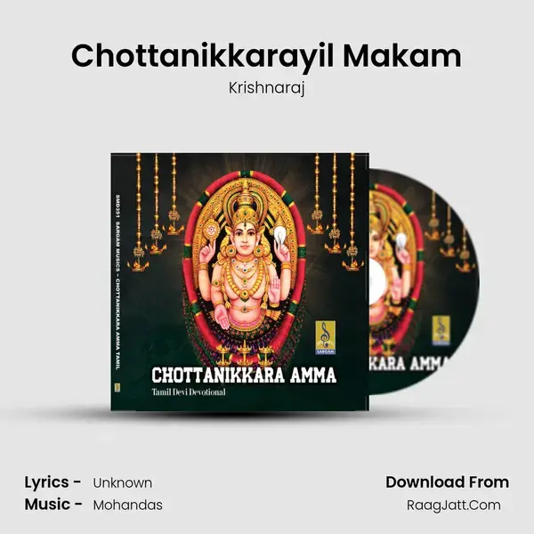 Chottanikkarayil Makam mp3 song