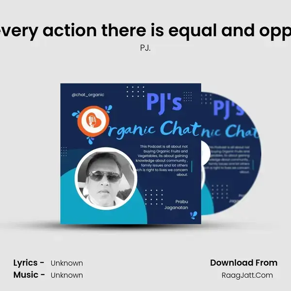 KARMA  - For every action there is equal and opposite  reaction Song mp3 | PJ.