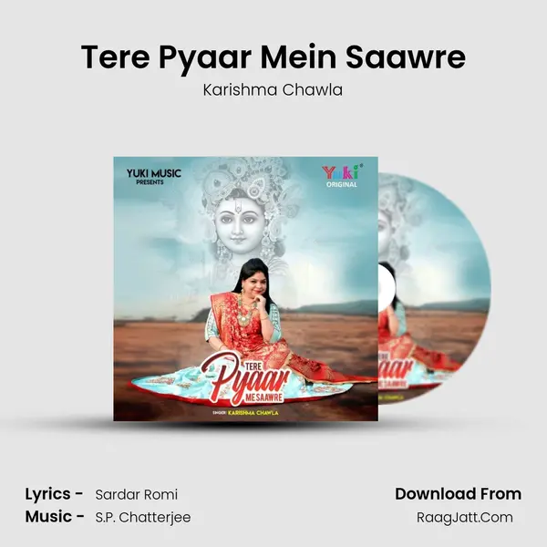 Tere Pyaar Mein Saawre mp3 song