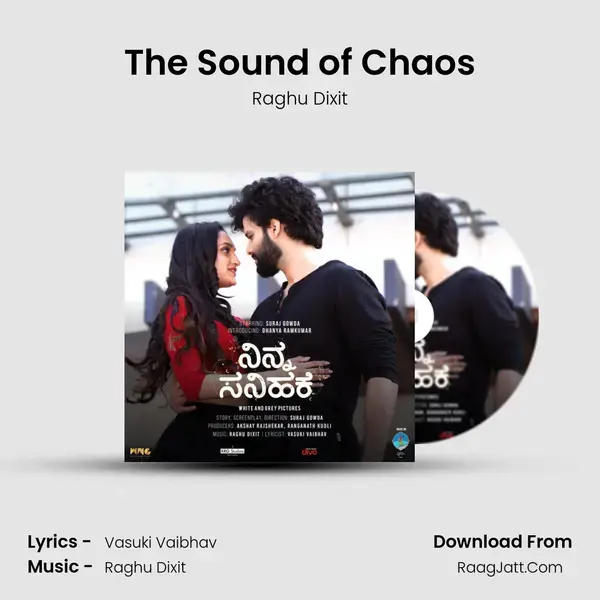 The Sound of Chaos Song mp3 | Raghu Dixit