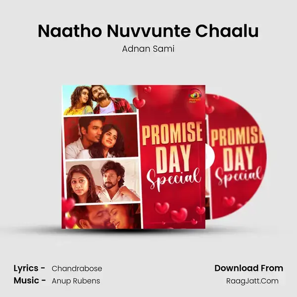 Naatho Nuvvunte Chaalu mp3 song