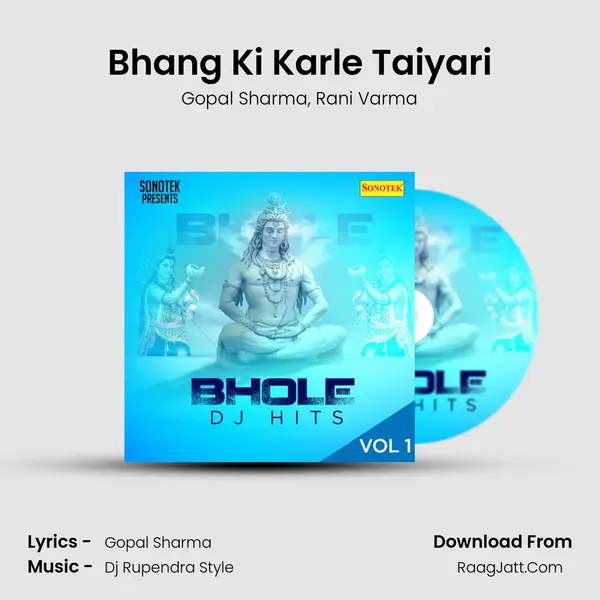 Bhang Ki Karle Taiyari mp3 song