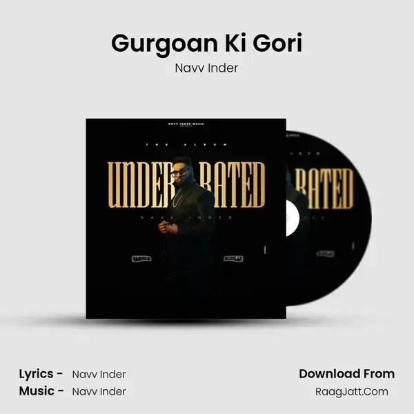 Gurgoan Ki Gori mp3 song