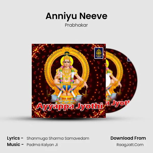 Anniyu Neeve Song mp3 | Prabhakar