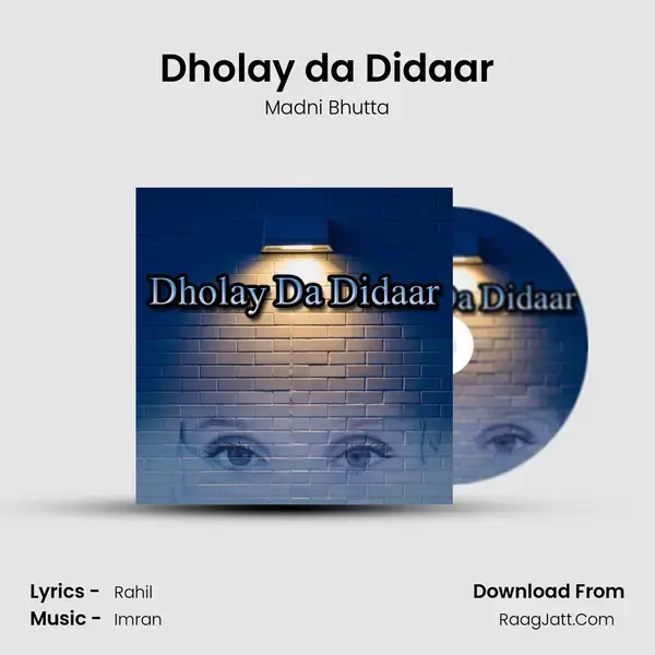 Dholay da Didaar mp3 song