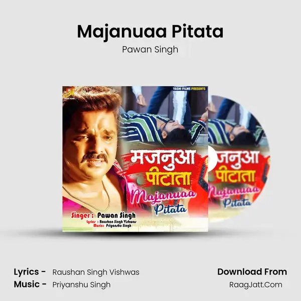 Majanuaa Pitata Song mp3 | Pawan Singh