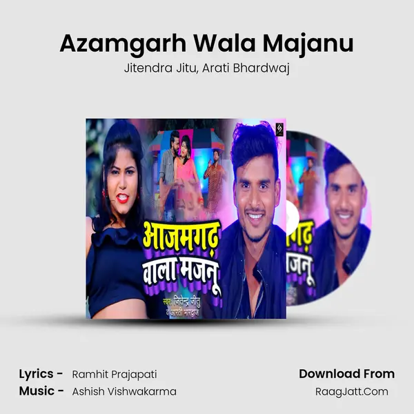 Azamgarh Wala Majanu mp3 song