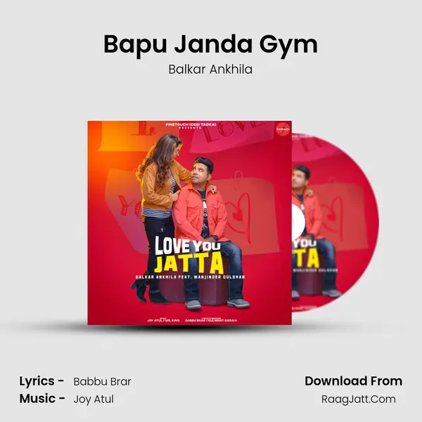 Bapu Janda Gym Song mp3 | Balkar Ankhila