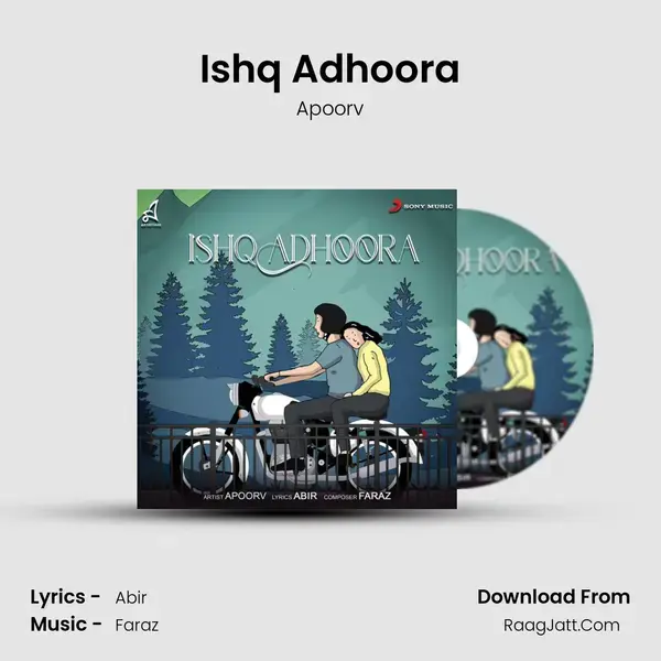 Ishq Adhoora mp3 song