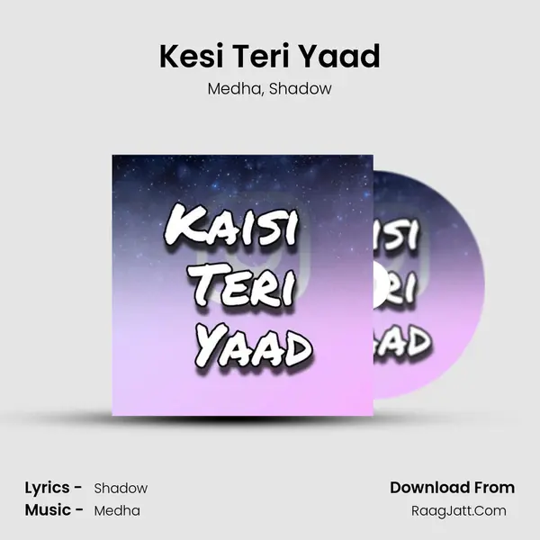 Kesi Teri Yaad - 