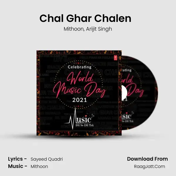 Chal Ghar Chalen (From 