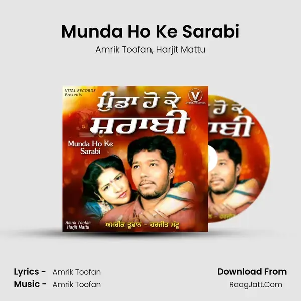 Munda Ho Ke Sarabi Song mp3 | Amrik Toofan