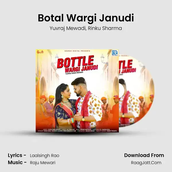 Botal Wargi Janudi - Yuvraj Mewadi