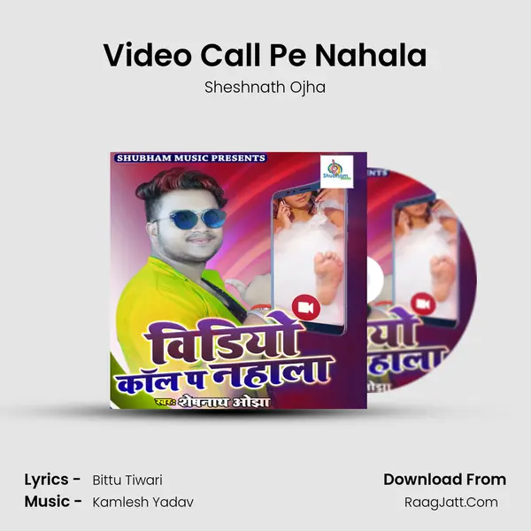 Video Call Pe Nahala mp3 song