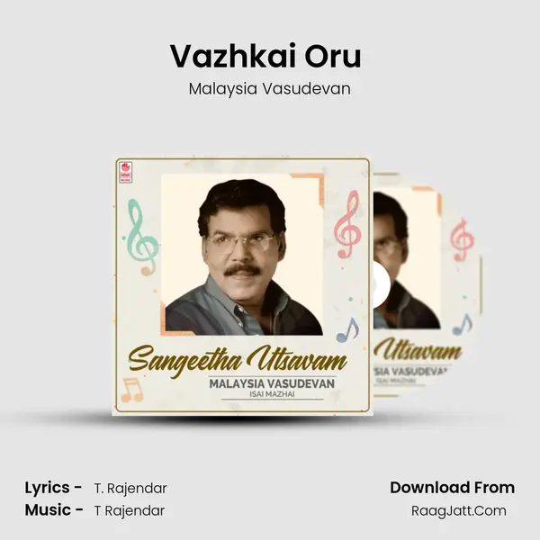 Vazhkai Oru (From 