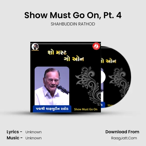 Show Must Go On, Pt. 4 mp3 song