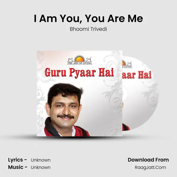 I Am You, You Are Me Song mp3 | Bhoomi Trivedi