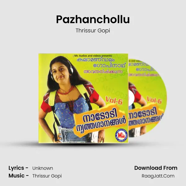 Pazhanchollu Song mp3 | Thrissur Gopi