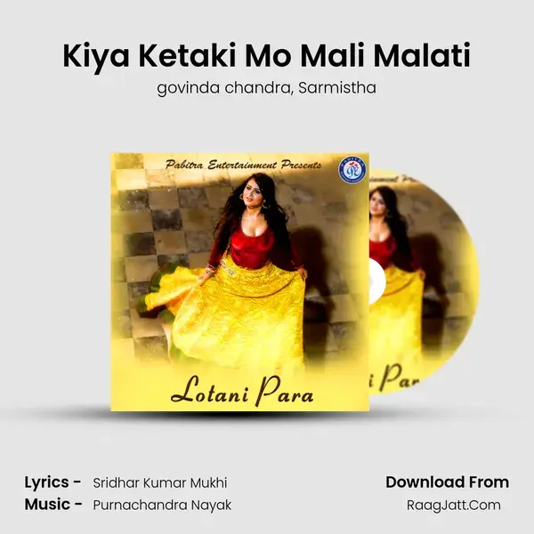 Kiya Ketaki Mo Mali Malati Song mp3 | govinda chandra