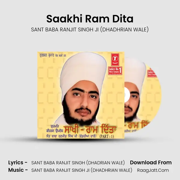 Saakhi Ram Dita - SANT BABA RANJIT SINGH JI (DHADHRIAN WALE)