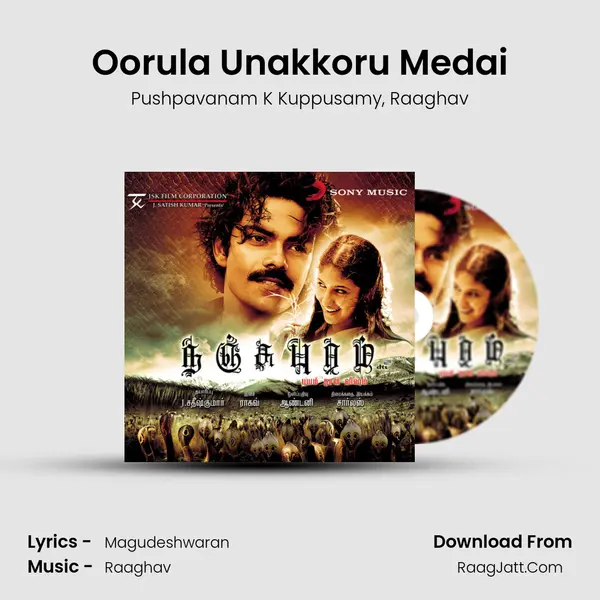 Oorula Unakkoru Medai mp3 song