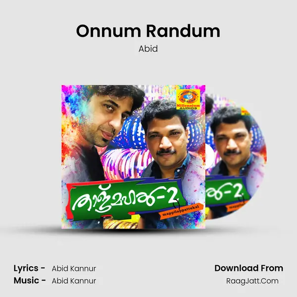 Onnum Randum Song mp3 | Abid