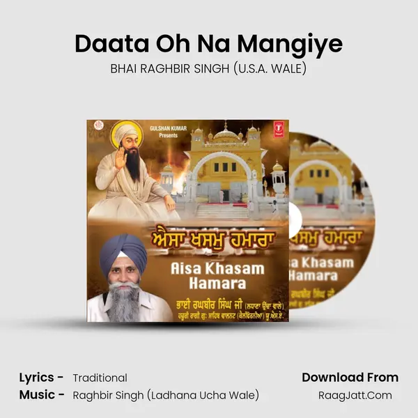 Daata Oh Na Mangiye mp3 song