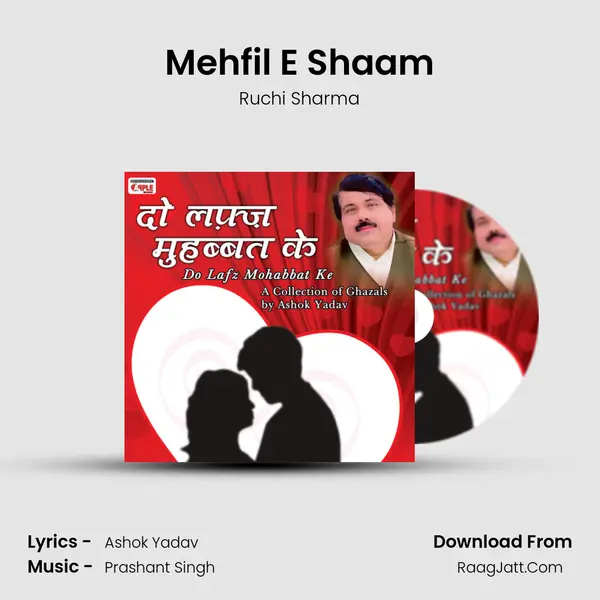 Mehfil E Shaam Song mp3 | Ruchi Sharma