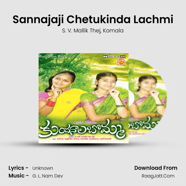 Sannajaji Chetukinda Lachmi mp3 song