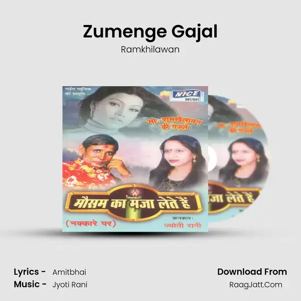 Zumenge Gajal mp3 song