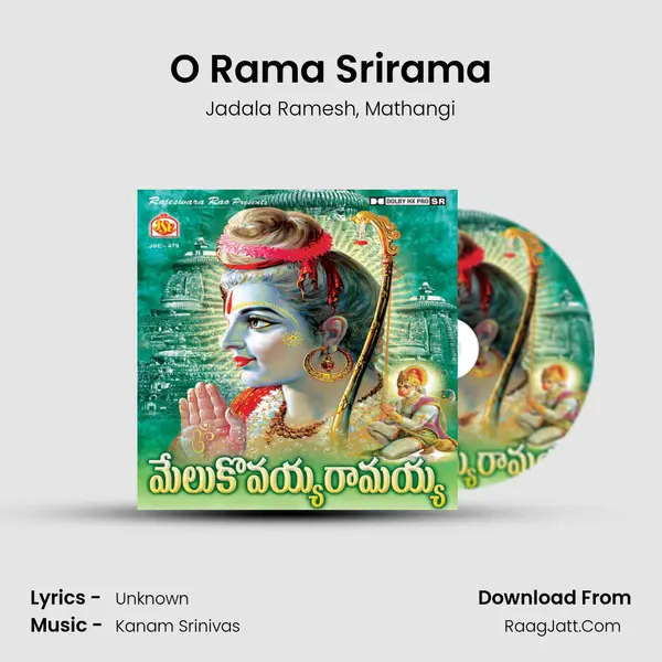 O Rama Srirama Song mp3 | Jadala Ramesh