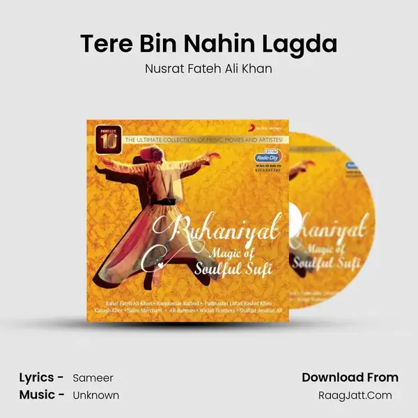 Tere Bin Nahin Lagda Song mp3 | Nusrat Fateh Ali Khan