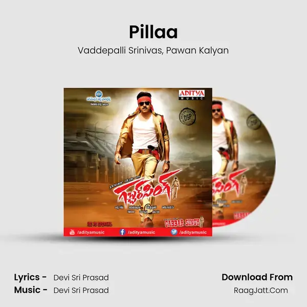 Pillaa Song mp3 | Vaddepalli Srinivas