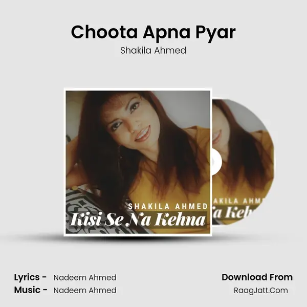 Choota Apna Pyar Song mp3 | Shakila Ahmed