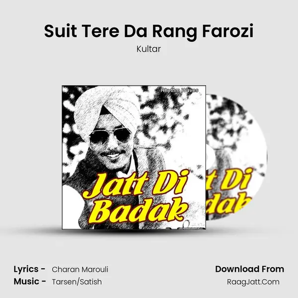 Suit Tere Da Rang Farozi mp3 song