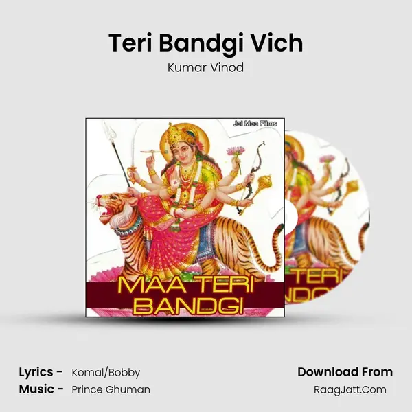 Teri Bandgi Vich Song mp3 | Kumar Vinod