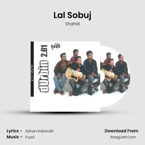 Lal Sobuj Song mp3 | Shahid