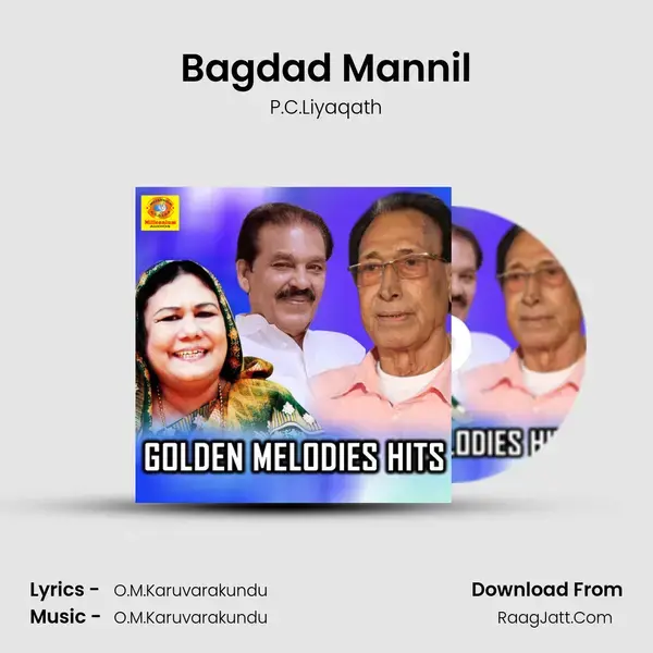 Bagdad Mannil Song mp3 | P.C.Liyaqath