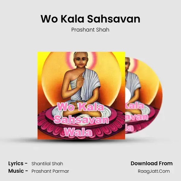 Wo Kala Sahsavan mp3 song