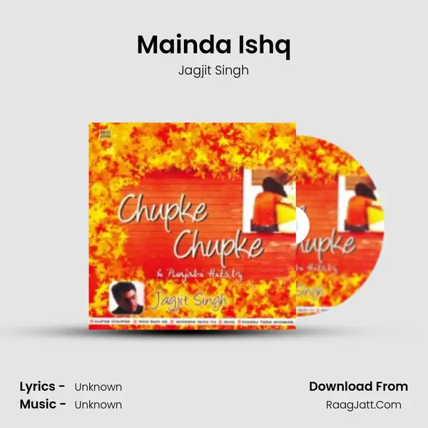 Chupke Chupke And Other Punjabi Hits - Jagjit Singh