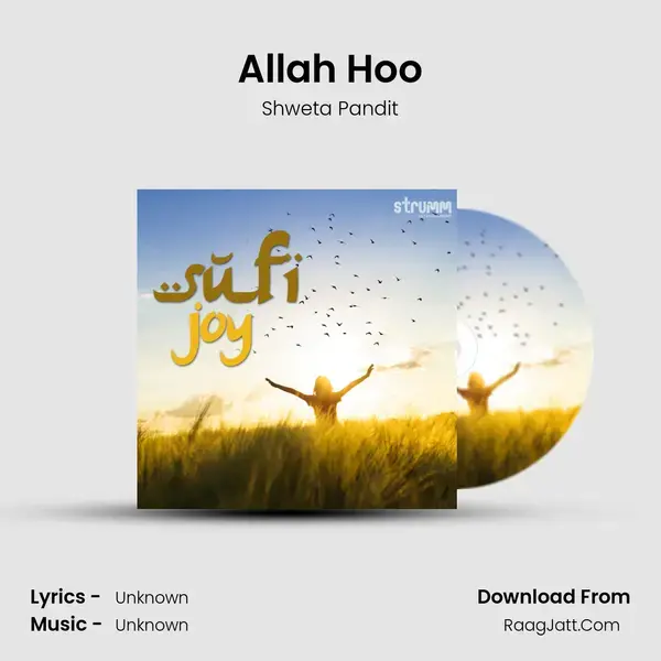 Allah Hoo Song mp3 | Shweta Pandit