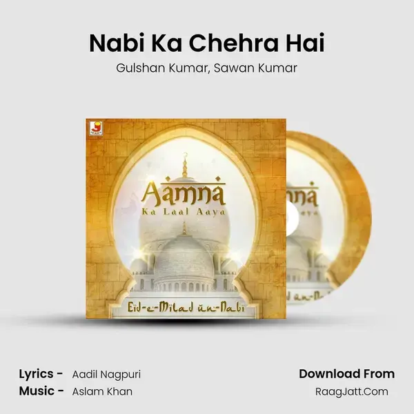 Nabi Ka Chehra Hai Song mp3 | Gulshan Kumar