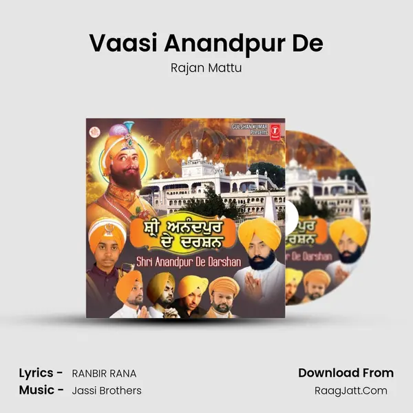 Vaasi Anandpur De Song mp3 | Rajan Mattu