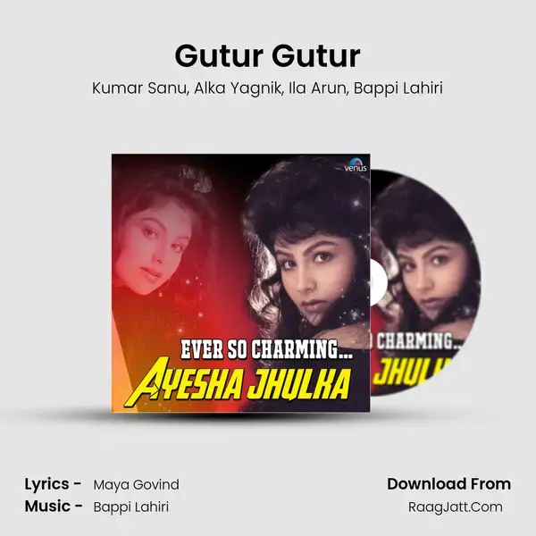 Gutur Gutur mp3 song