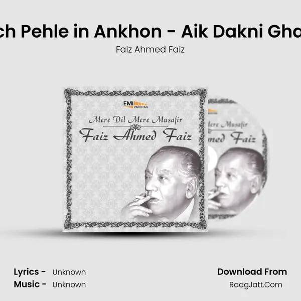 Kuch Pehle in Ankhon - Aik Dakni Ghazal Song mp3 | Faiz Ahmed Faiz